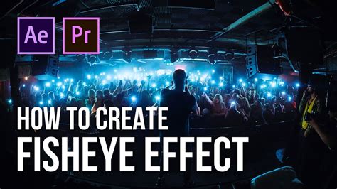 how to make fisheye effect in premiere|How To Create FishEye Effect in After Effects And Premiere Pro.